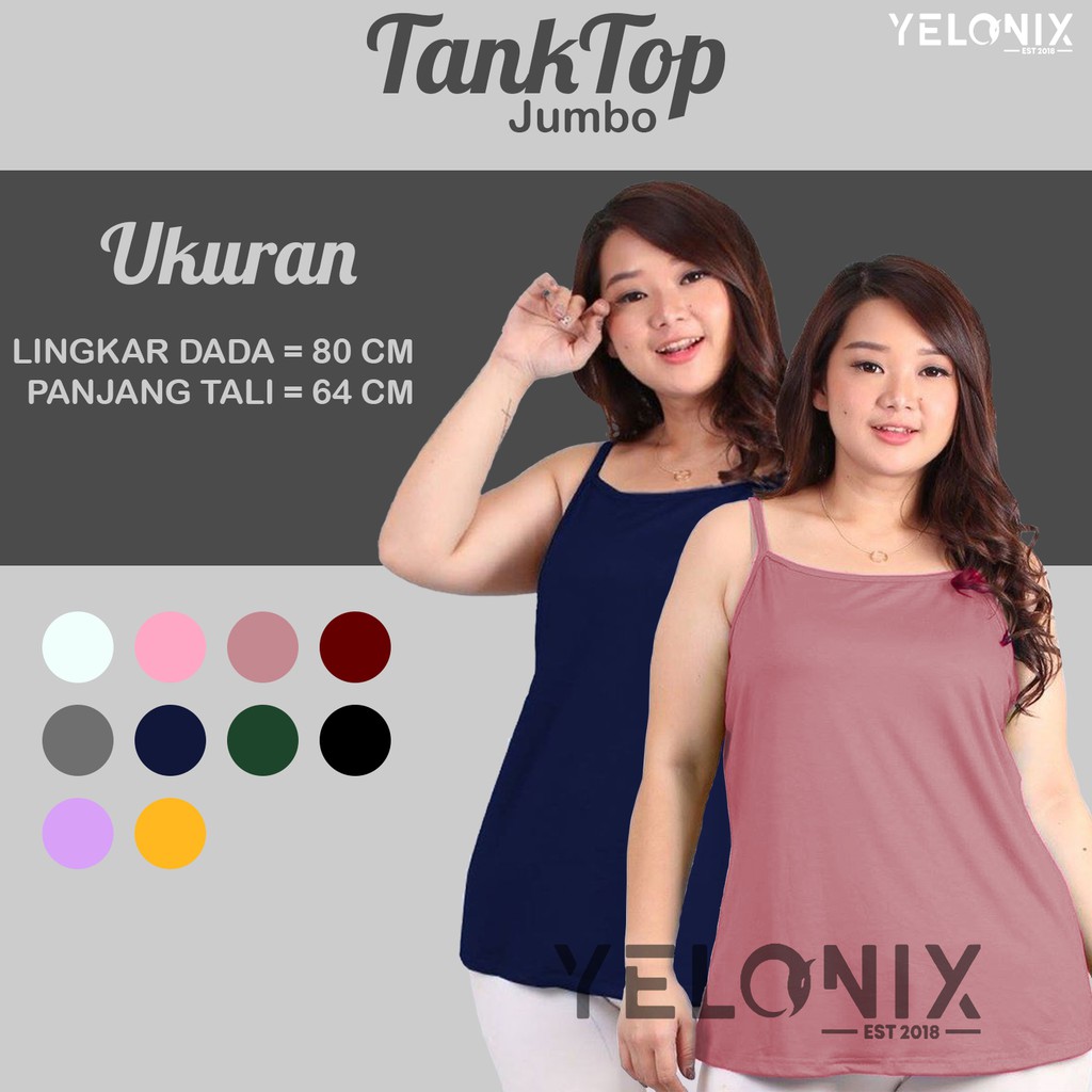 TANKTOP JUMBO POLOS  ( SOFT SPANDEK ) Ukuran Besar / Tank Top Wanita Tali Kecil Big Size - YELONIX