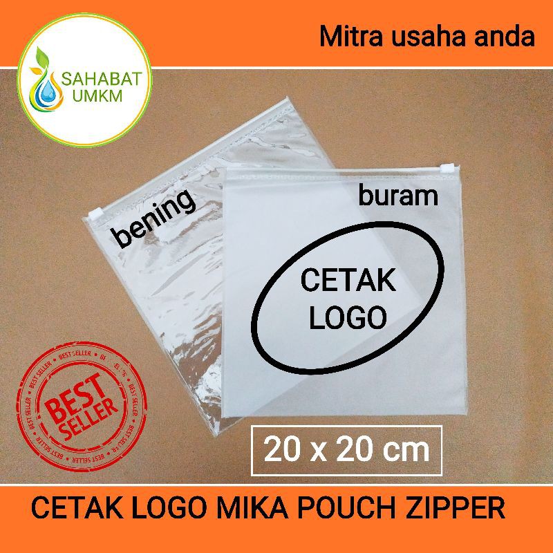 

Mika pouch zipper 20x20cm cetak sablon 200 pcs 1 warna 1 muka buram/bening