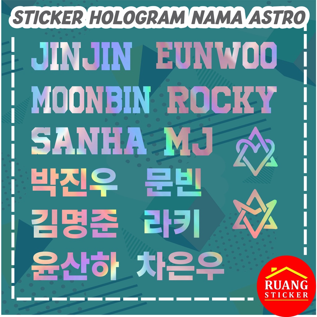 LANGSUNG JADI STIKER HOLOGRAM ASTRO NAMA MEMBER LIGHTSTICK DECAL STICKER