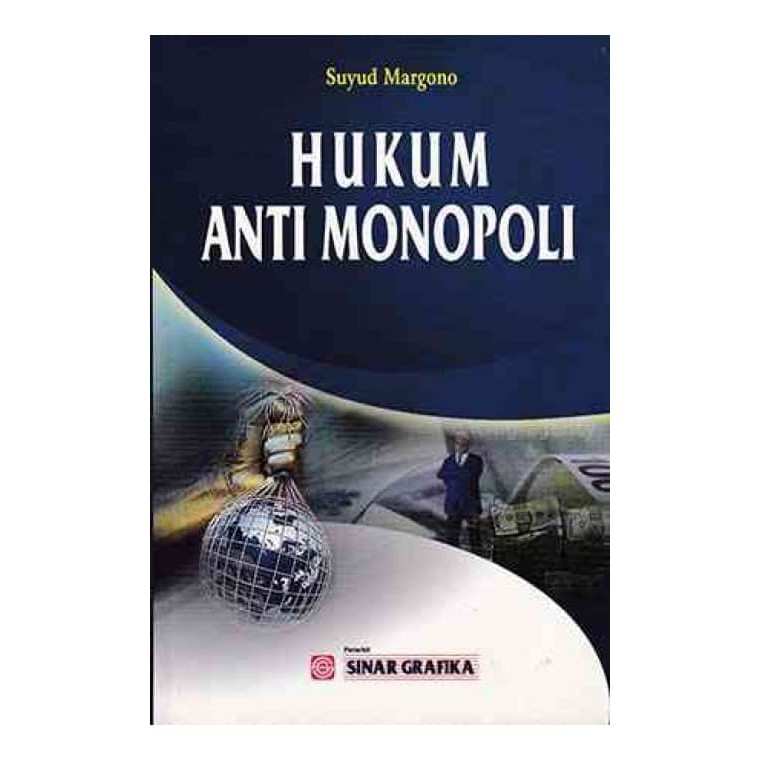Hukum Anti Monopoli - Suyud Margono