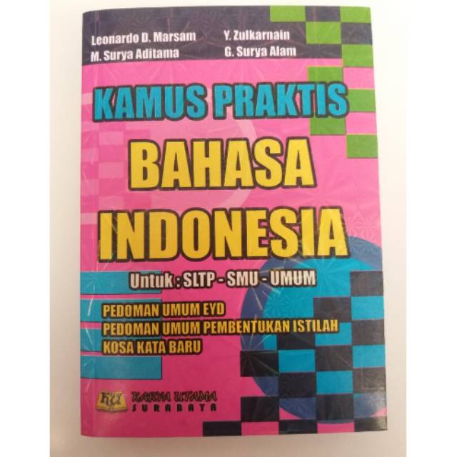 

Kamus praktis bahasa indonesia