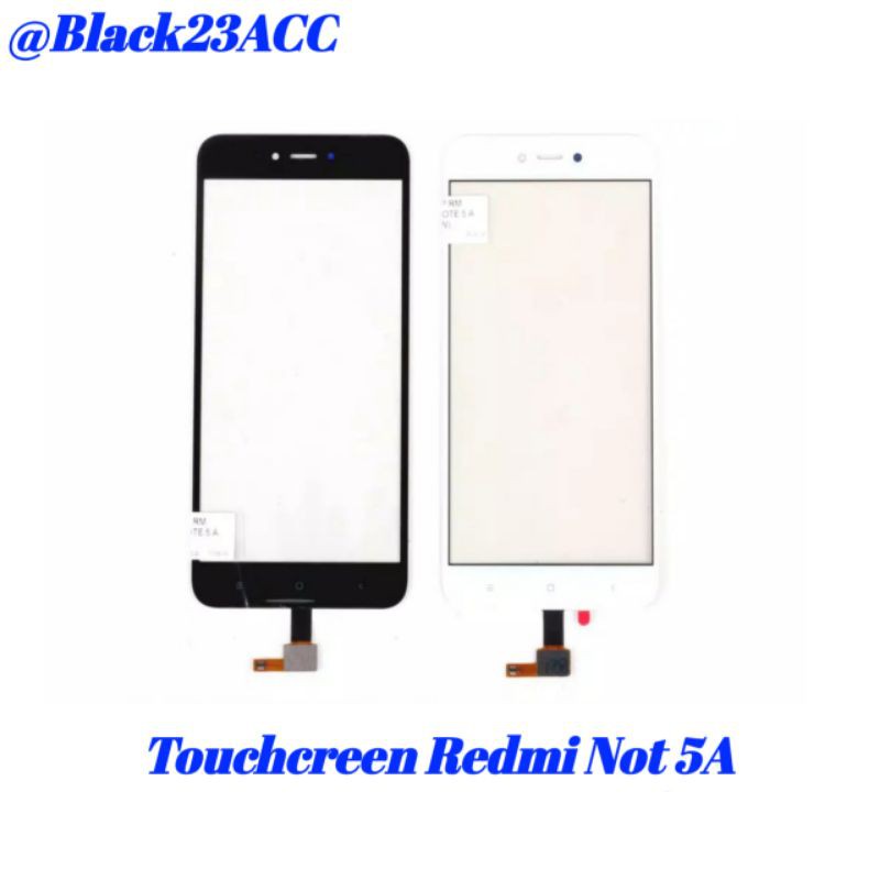 TOUCHCREEN XIAOMI REDMI NOT 5A/TS REDMI NOT 5A FREE ANTI GORES
