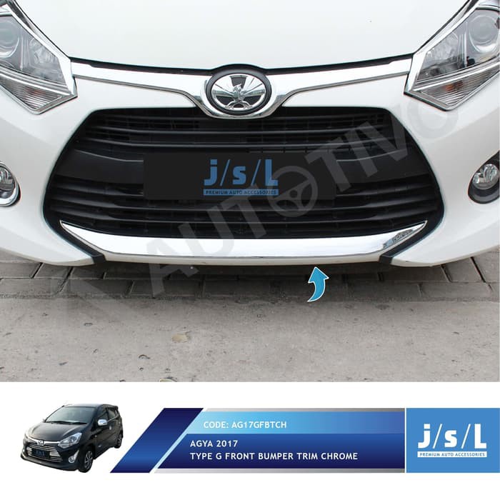 Agya 2017 Type G Front Bumper Trim Chrome / Aksesoris Agya