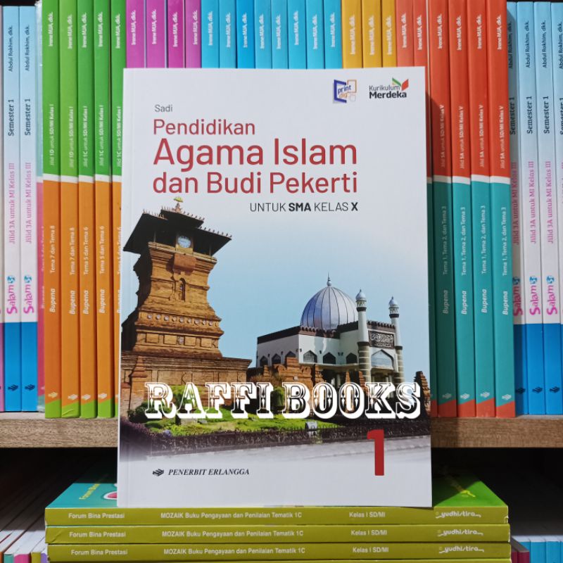 Buku Agama Islam Kelas 1 / X 10 SMA Kurikulum Merdeka Erlangga