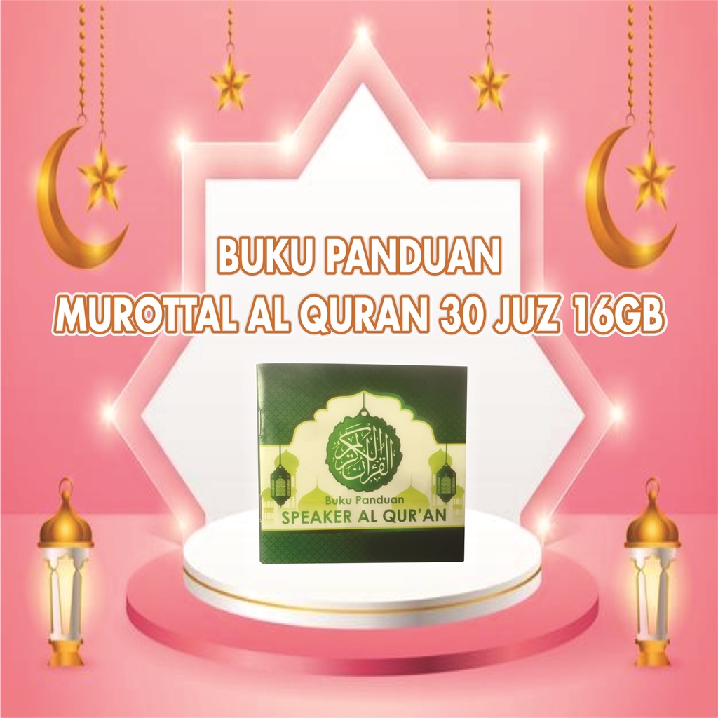BUKU PANDUAN SPEAKER ALQURAN MUROTTAL 16GB