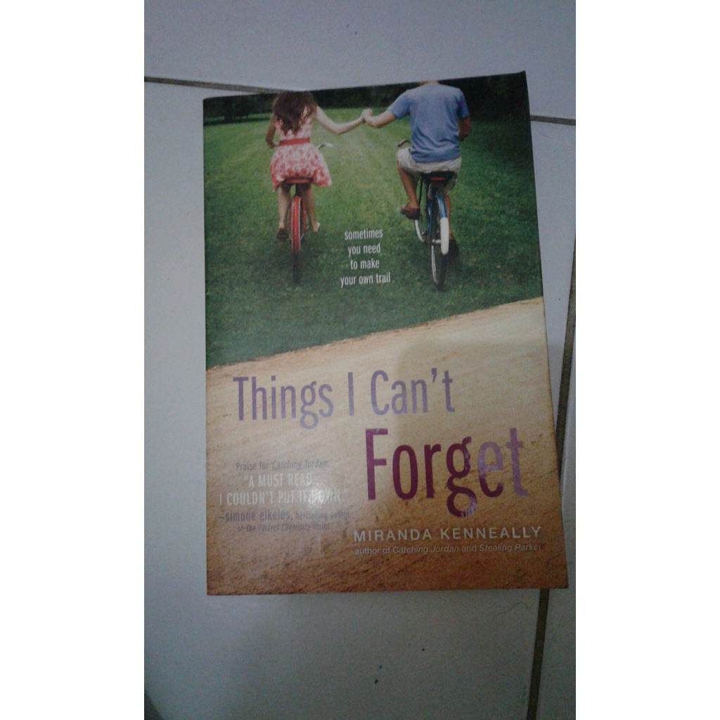 

ORIGINAL Novel Things I cant Forget -MIRANDA KENNEALLY