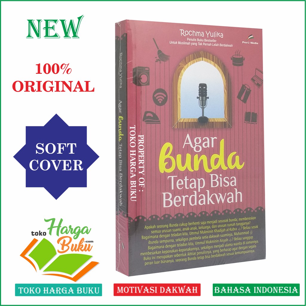 Foto Agar Bunda Tetap Bisa Berdakwah - Penerbit Pro-U Media