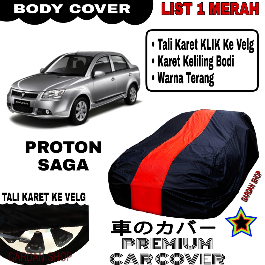 Body Cover PROTON SAGA List Single MERAH Sarung Mobil Penutup Saga PREMIUM