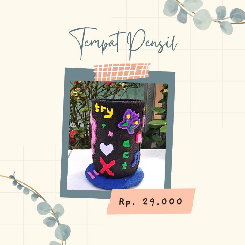 

Tempat pensil (A2-006)