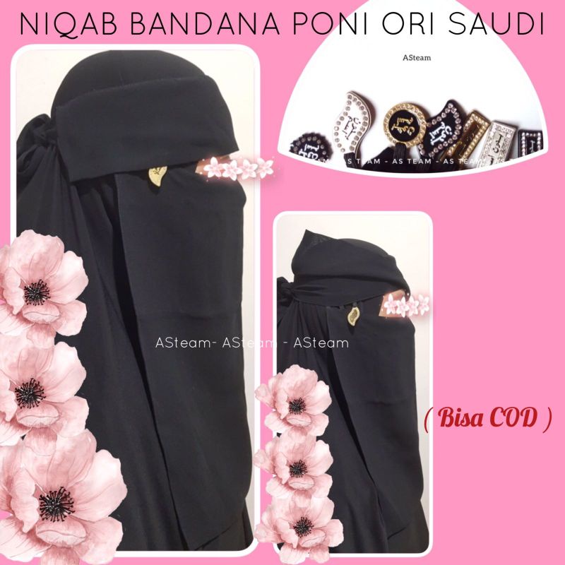 Cadar Niqab bandana poni Ori saudi / Niqab bandul BE bedoon essm