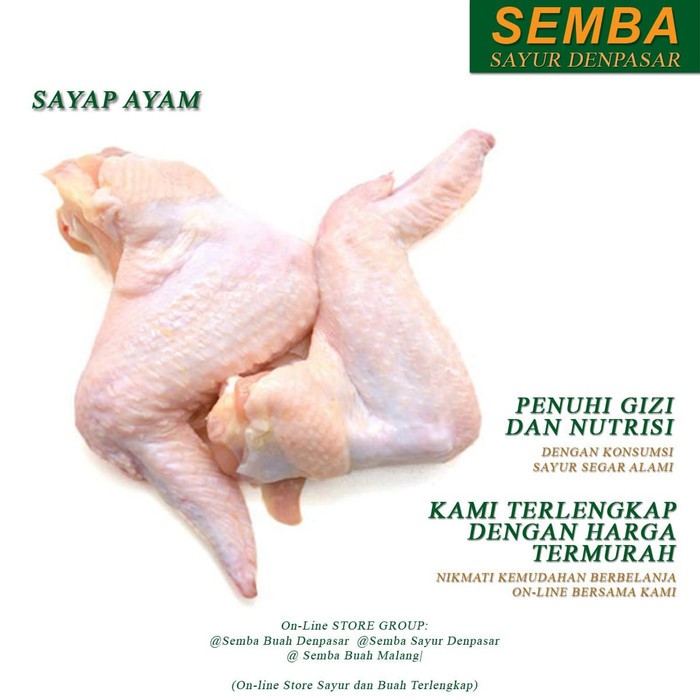 

DAGING AYAM SAYAP HALAL lauk DENPASAR BALI sayuran sembako bumbu food makanan murah fresh