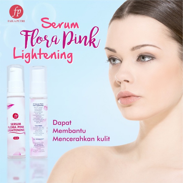 Serum Floral Pink Lightening For Whitening Glowing FP BPOM - serum pencerah FAILA PUTRI