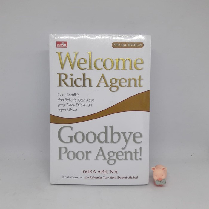 Welcome Rich Agent, Goodbye Poor Agent - Wira Arjun