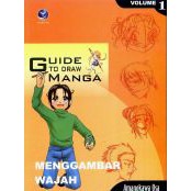 Jual Guide To Draw Manga Vol. 1: Menggambar Wajah | Shopee Indonesia