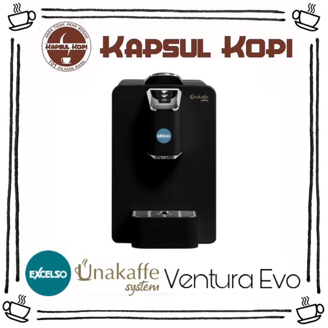 Mesin Kapsul Kopi Unakaffe Ventura Evo Coffee Capsule Machine Excelso