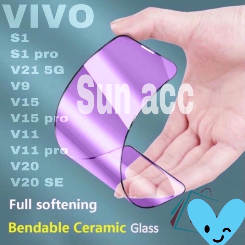 TEMPERED GLASS CERAMIC FILM BLUE LIGHT RAY VIVO S1/S1PRO/V21 5G/V9/V15/V15PRO/V11/V11PRO/V20/V20 SE