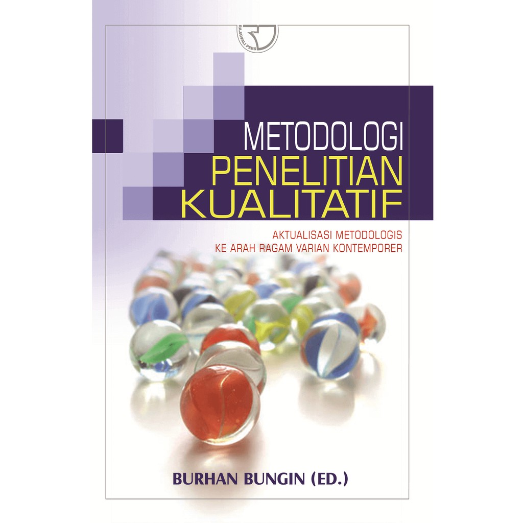 Metodologi Penelitian Kualitatif – Burhan Bungin