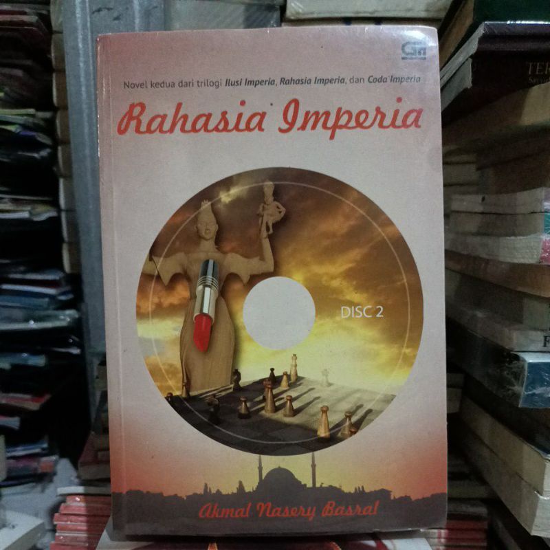 OBRAL BUKU NOVEL / BUKU FIKSI / NOVEL REMAJA / NOVEL ROMANSA #6C/D #14B-Rahasia Imperia
