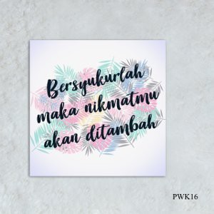 Dijual Hiasan Dinding PWK16 Bersyukurlah Diskon