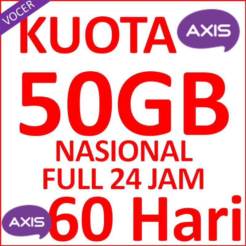Kuota Axis 50 25 10 8 3 GB Nasional 60 Hari 30 hari 15 Hari (Voucher)