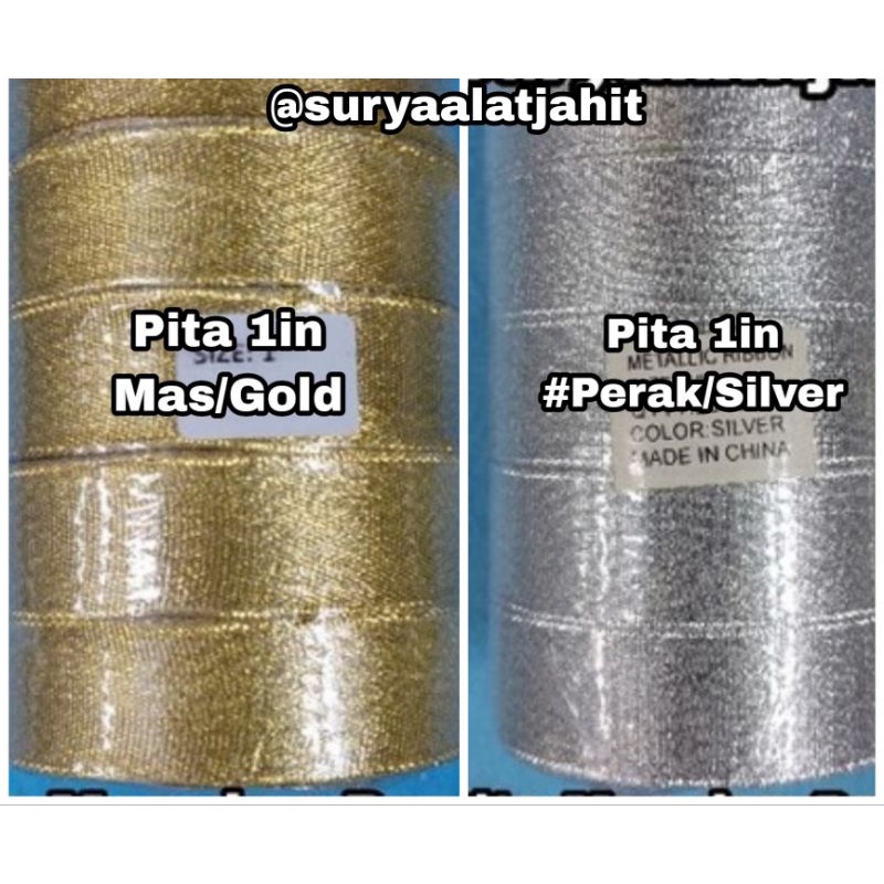 Pita Mas dan Perak 1in (2.5cm) +/-20Y =rp.8.350/1rol