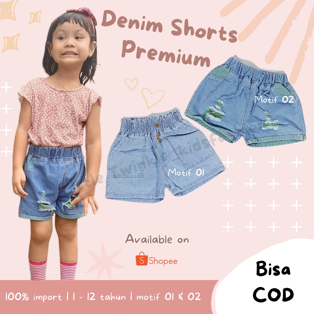 Celana pendek anak perempuan bahan denim premium import / celana levis pendek anak wanita original i