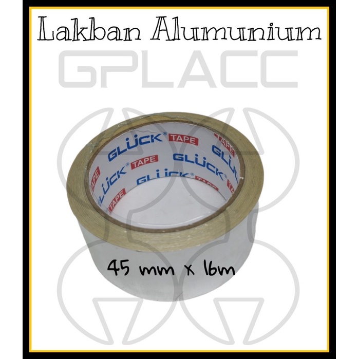 

Lakban aluminium Tape “GLUCK” 45mm x 16meter FULL