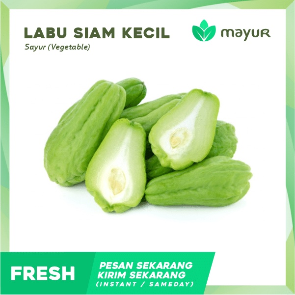 

Labu Siam Kecil (250 gram)
