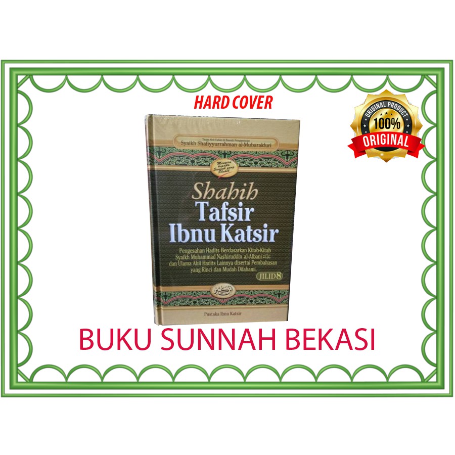 (Jilid 8) Shahih Tafsir Ibnu Katsir | Pustaka Ibnu Katsir