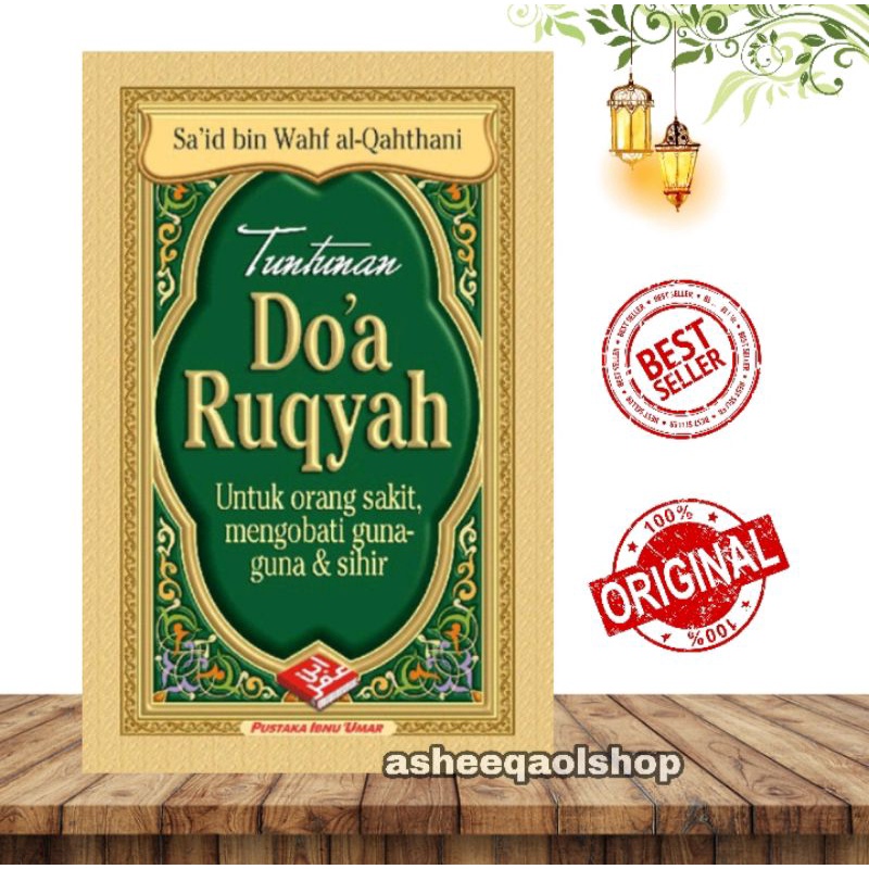 Tuntunan Doa Ruqyah - Sai'd bin wahf al-Qahthani