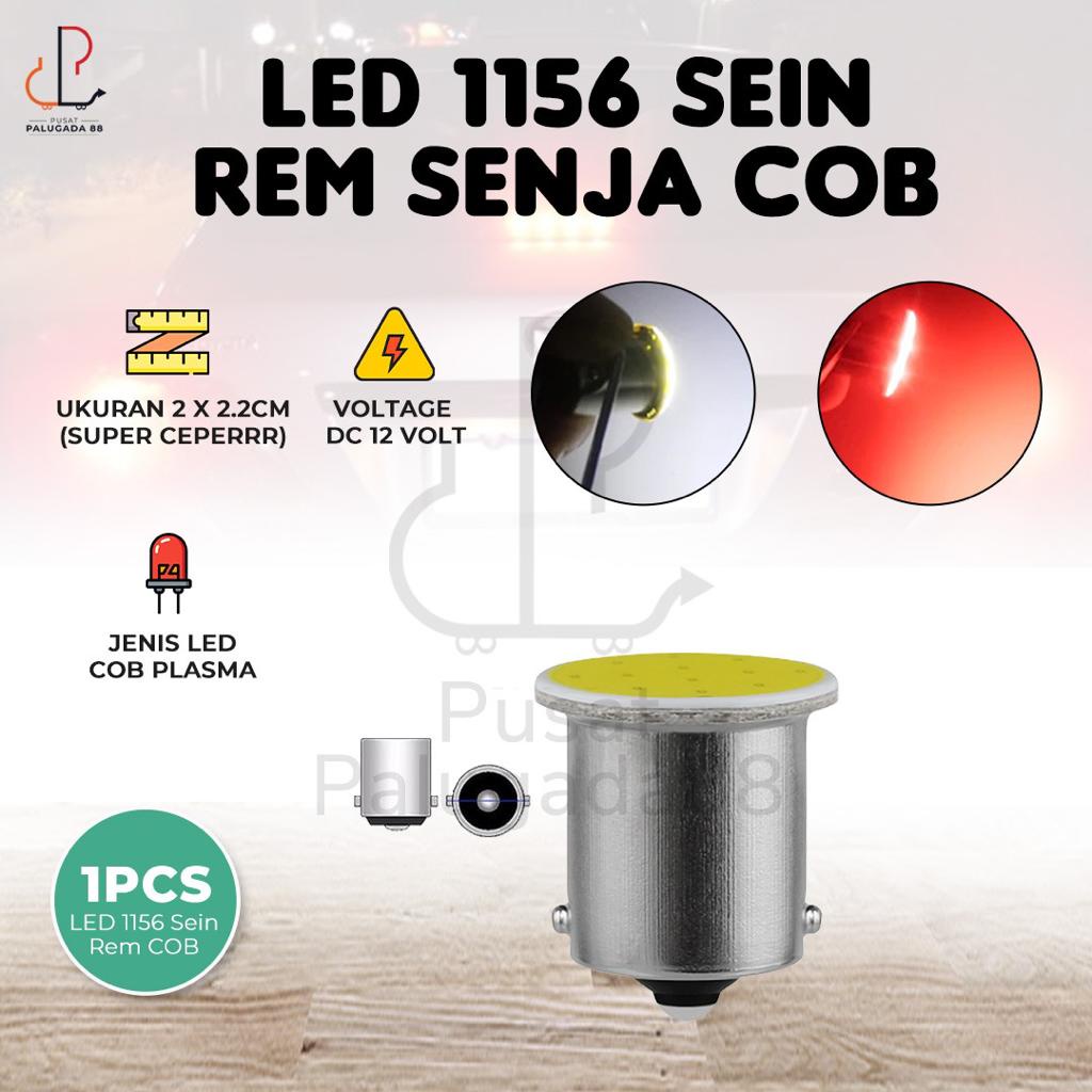 Lampu LED Sein Rem Senja COB DC 12V 1156 Bayonet Putar Mobil Motor Kaki 1 BA15S P21W Mundur SLIM