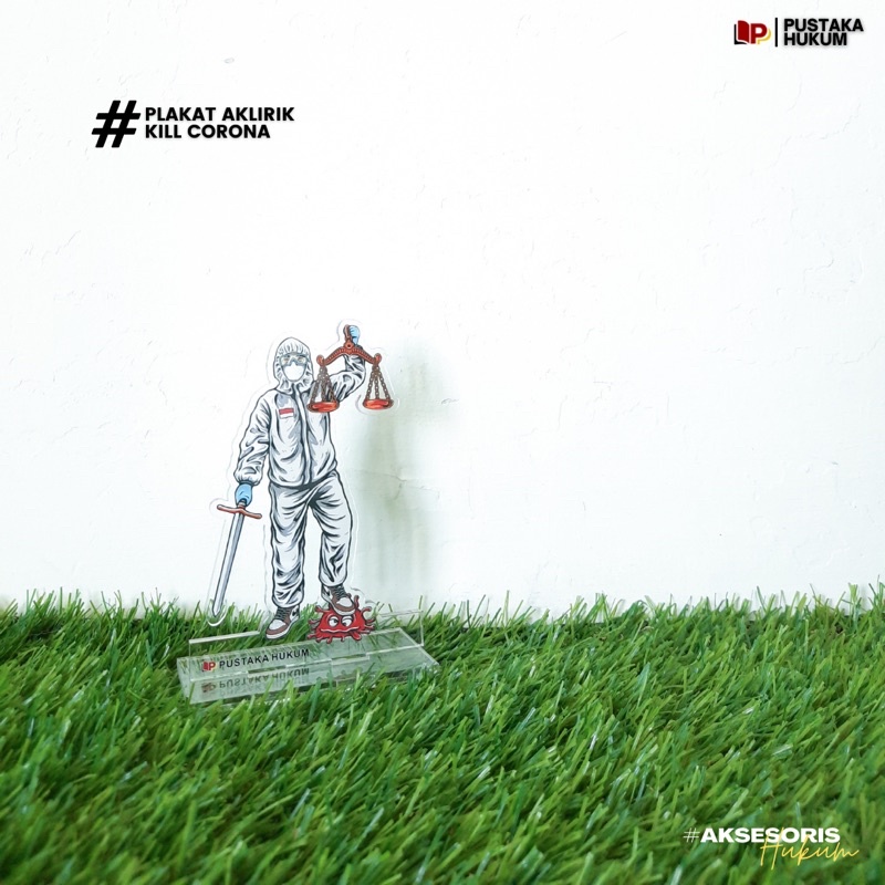 

Aksesoris Hukum - Plakat Aklirik Kill Corona