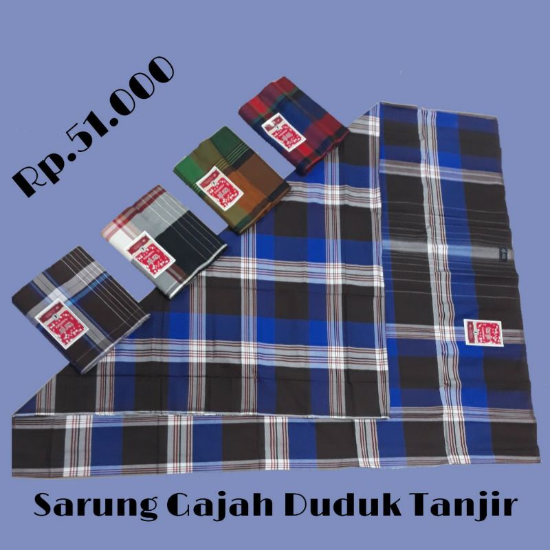 Sarung Gajah Duduk Tanjir