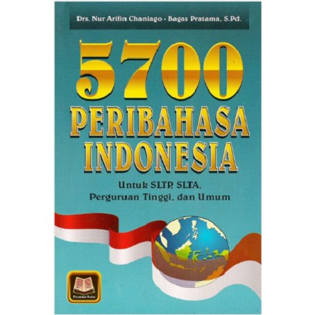 Buku 5700 Peribahasa Indonesia Nur Arifin Chaniago