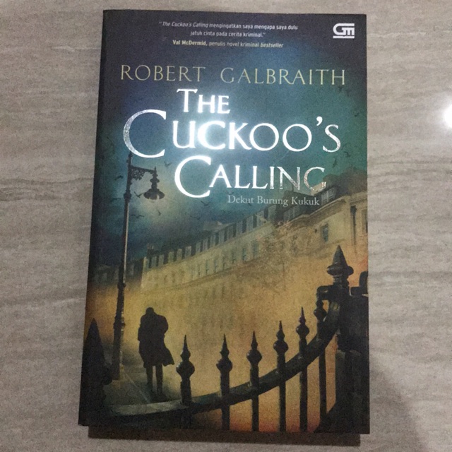 The cuckoo’s calling (novel preloved)