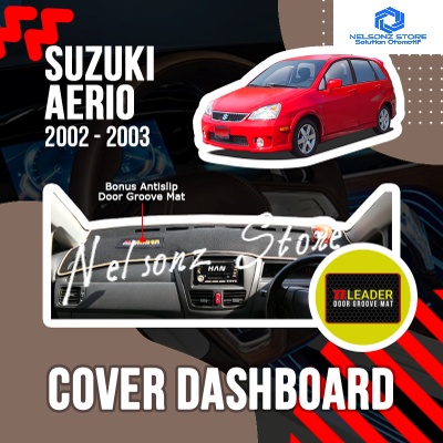 Cover Dashboard Aerio Cover Dasboard Suzuki Aerio Dasbor Dasbord