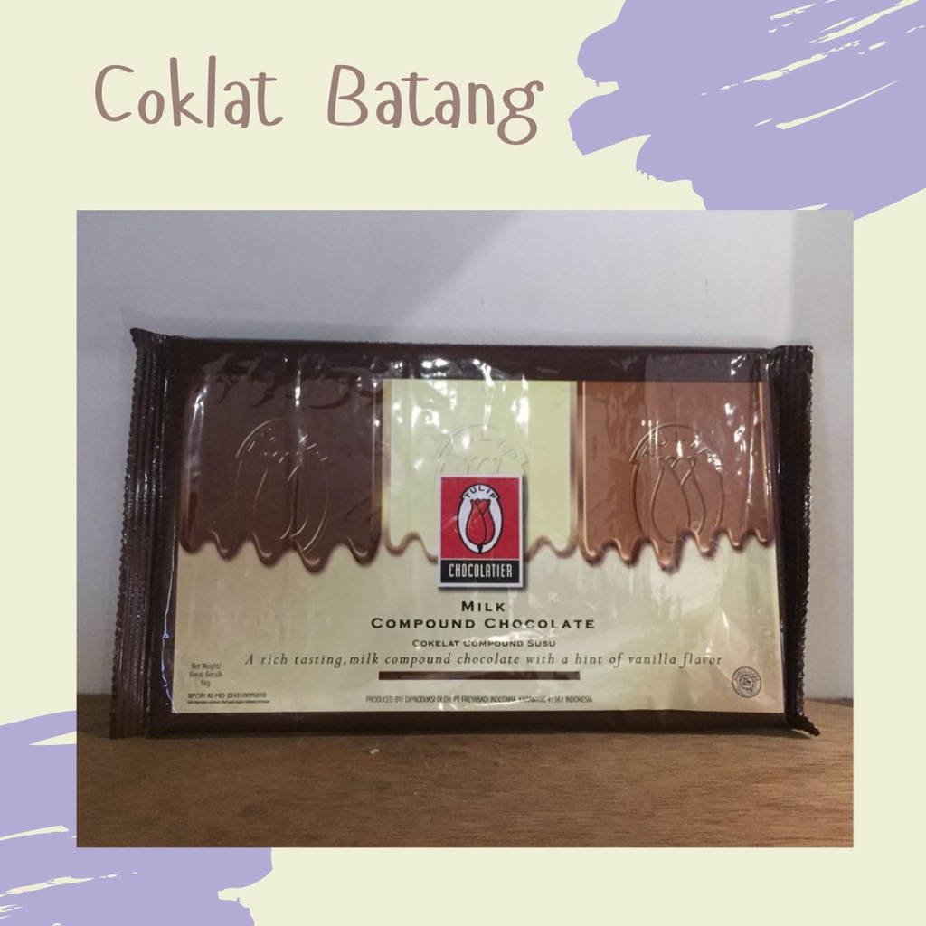 Jual Tulip Milk Compound Chocolate 1kg Cokelat Coklat Batang