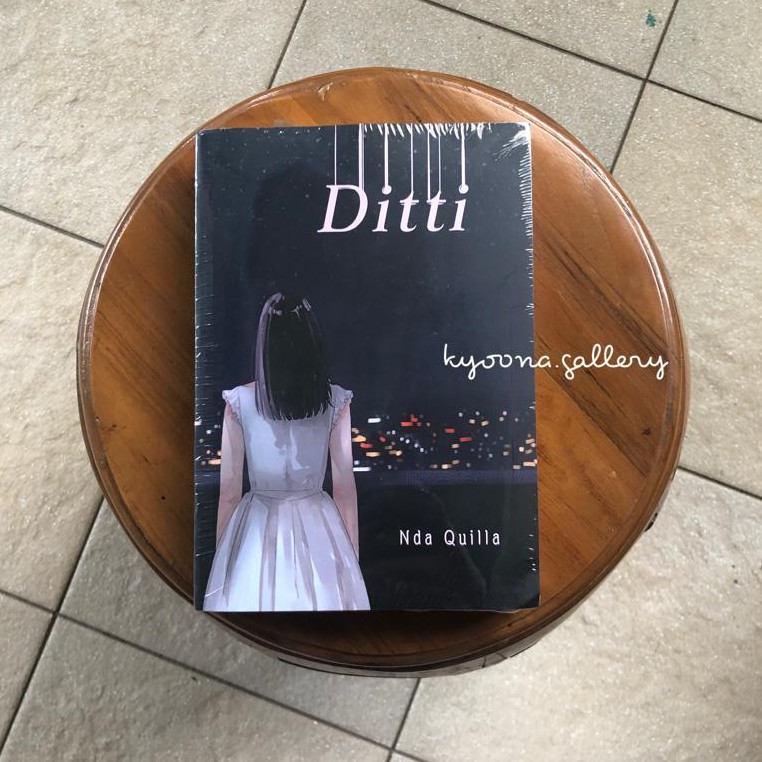 Novel Ditti by Nda Quilla