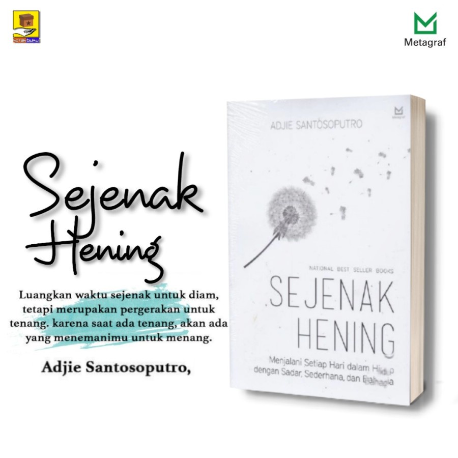 TS - SEJENAK HENING - Adjie Santosoputro