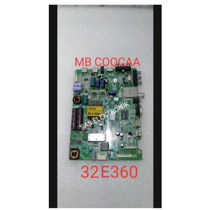 MB MOTHERBOARD MAINBOARD MESIN LED COOCAA 32 INCH 32E360