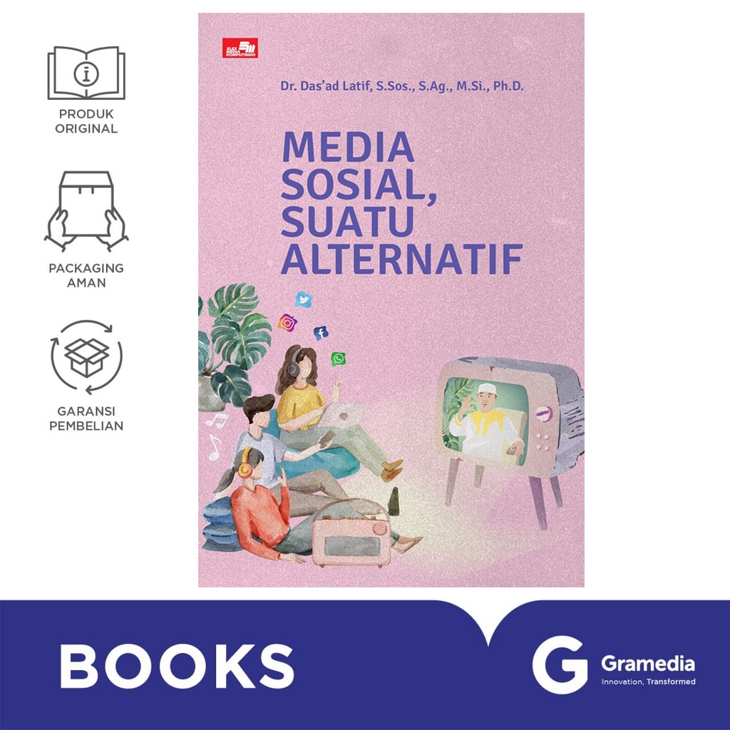 Gramedia Bali - Media Sosial, Suatu Alternatif