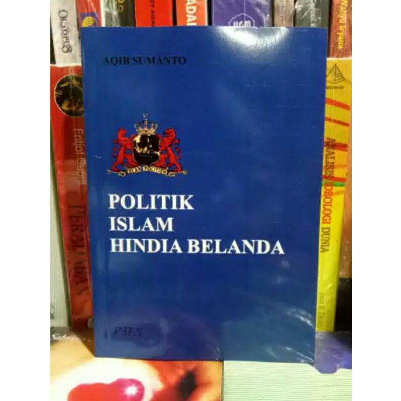 

politik islam hindia belanda