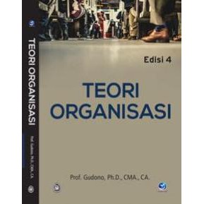 

Buku Teks Teori Organisasi, edisi 4 - TERMURAH