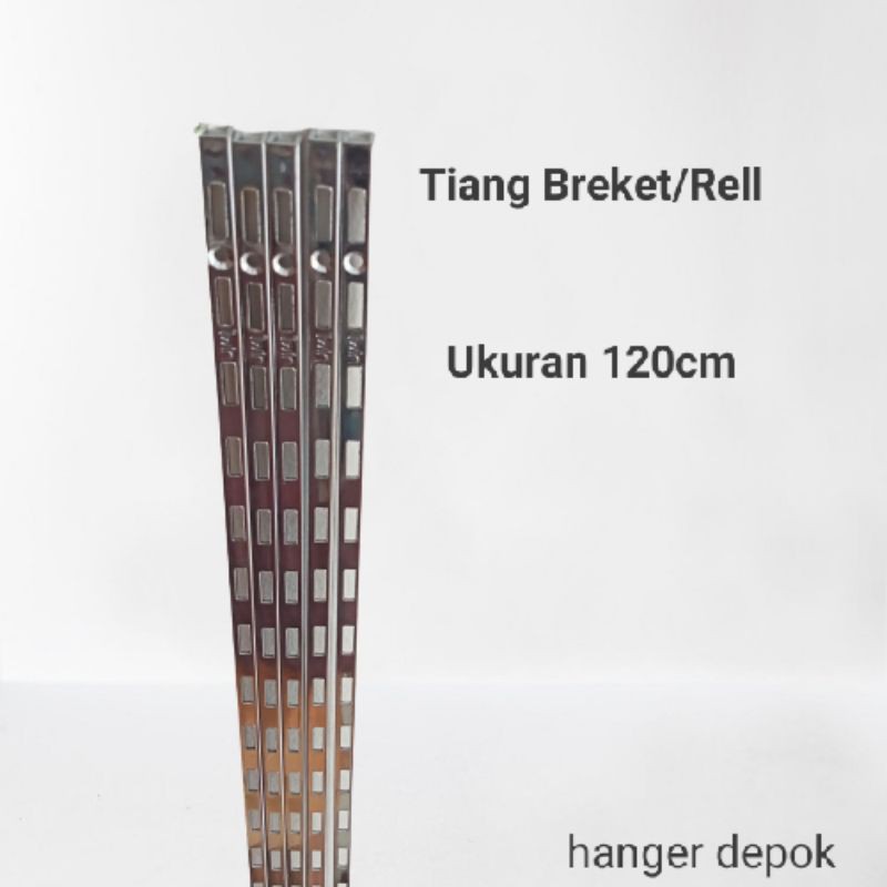 Tiang Breket/Rell Breket Ukuran 120CM