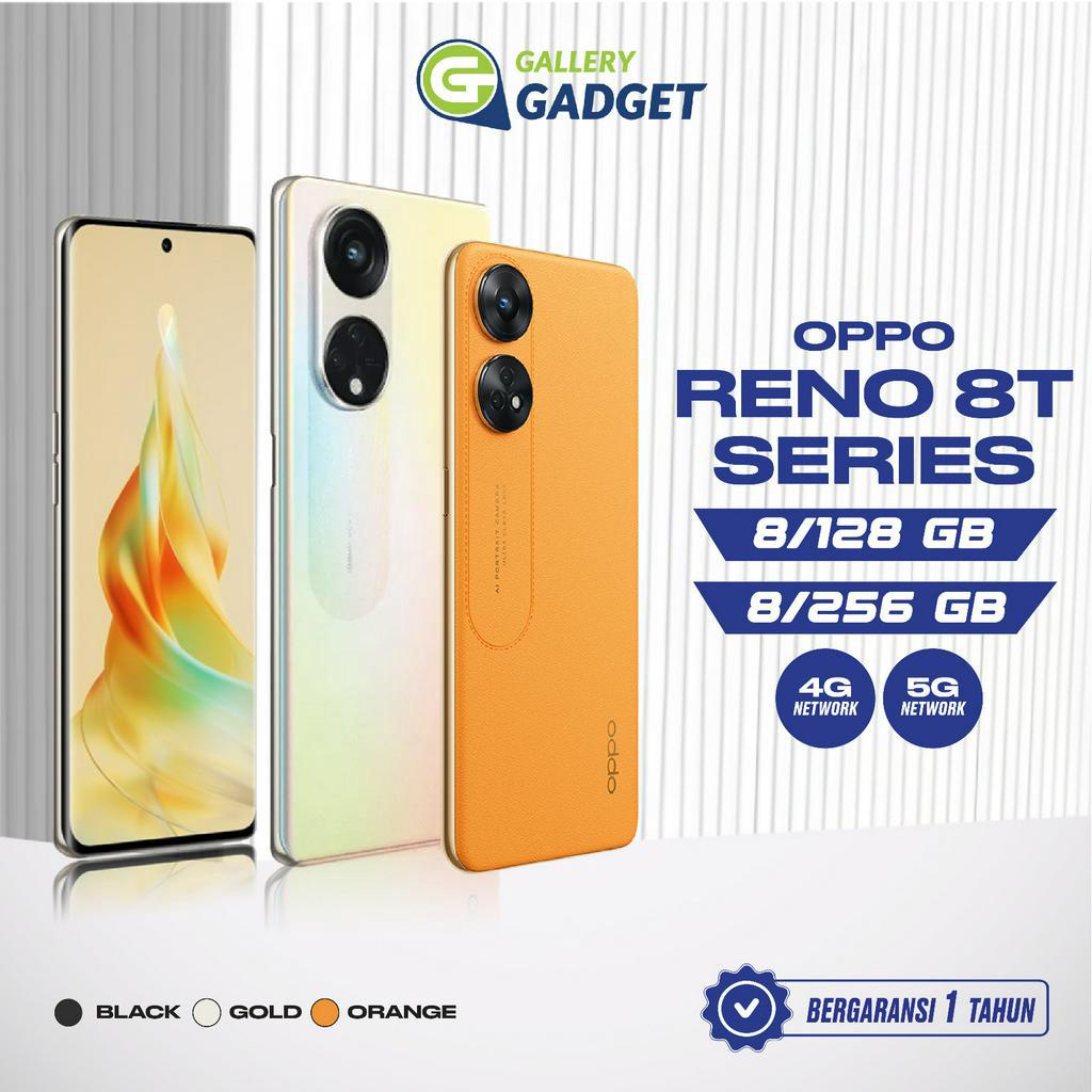 OPPO RENO 8T 5G 8/128 8/256 GB RAM 8 ROM 128 256 8GB 128GB 256GB HP Smartphone Android