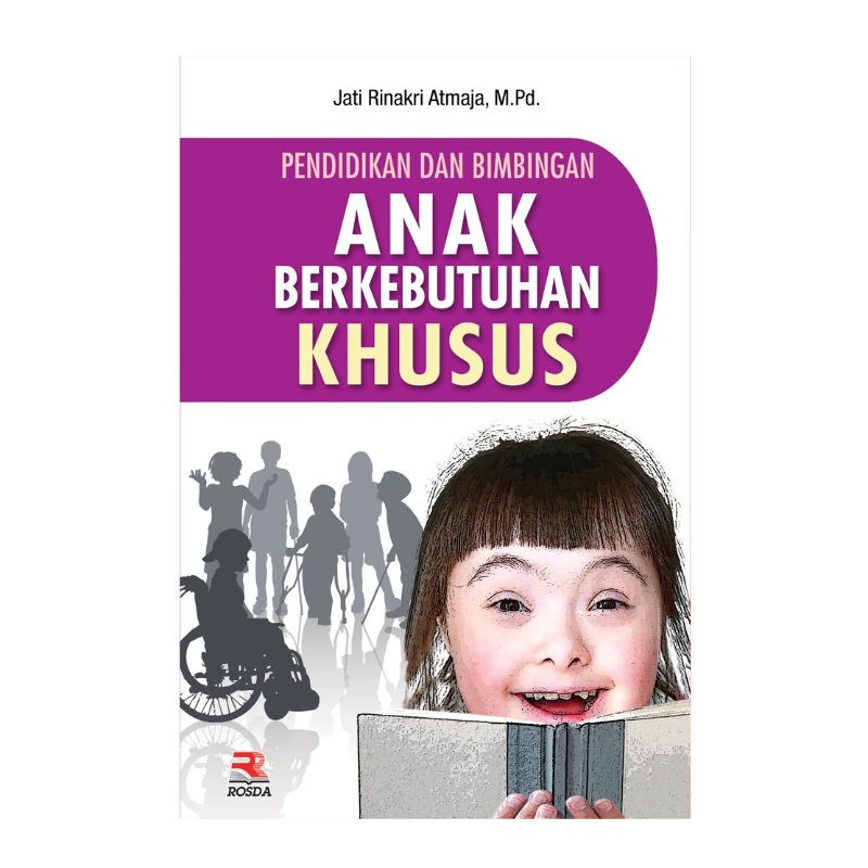 BUKU ANAK BERKEBUTUHAN KHUSUS ROSDA 2018