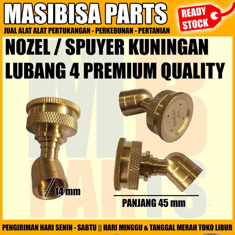 NOZZLE / SPUYER / NOZEL ELEKTRIK / KNAPSAK LUBANG 4 KUNINGAN