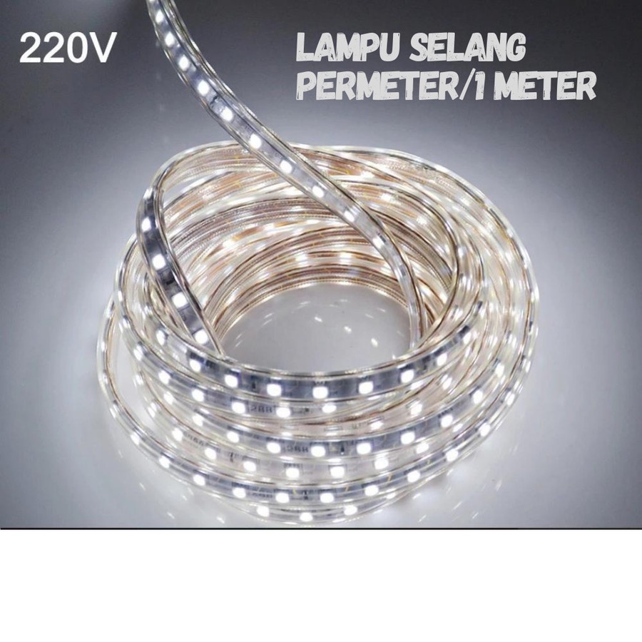 LAMPU SELANG LED PERMETER WARNA PUTIH LAMPU HIAS OUTDOOR 1 METER