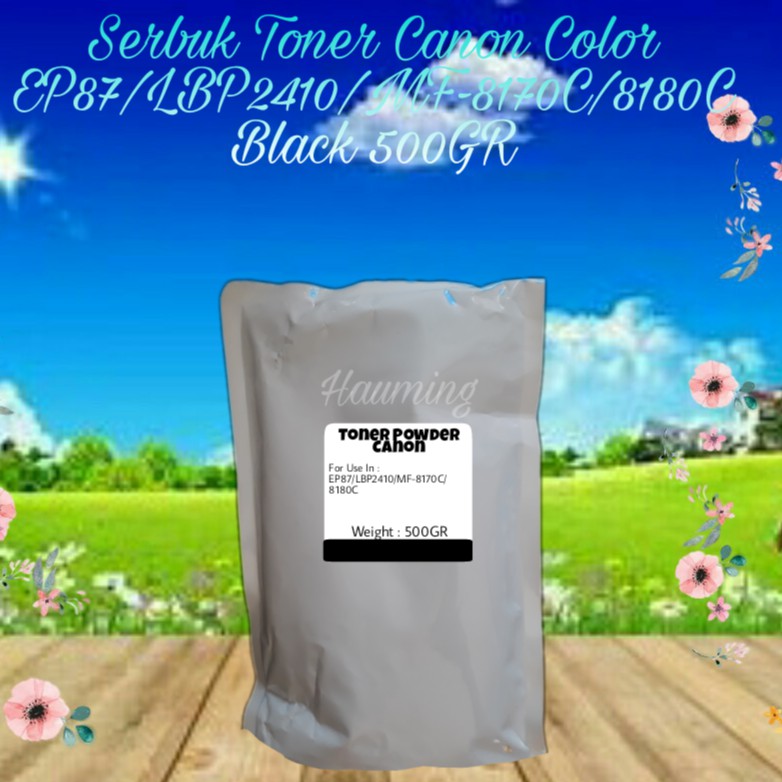 Serbuk Toner Canon EP87 EP 87 LBP2410 LBP 2410 MF8170 MF8180 MF-8170 8180 8170C 8180C Black 500gr