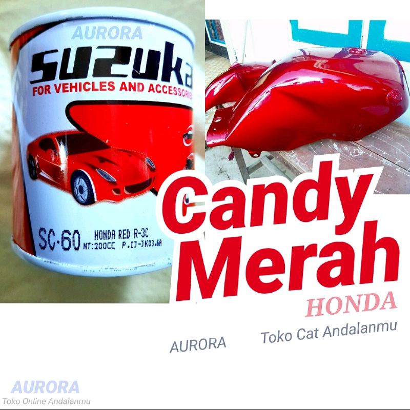 Cat Merah Candy Tone Red Honda Suzuka Candytone Susuka Transparan Candi Cendi Cendy Cenditon